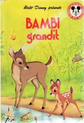 Couverture du produit · Walt Disney présente - Bambi grandit