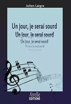 Couverture du produit · Un jour je serai sourd