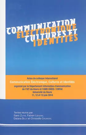 Couverture du produit · Communication électronique, cultures et identités