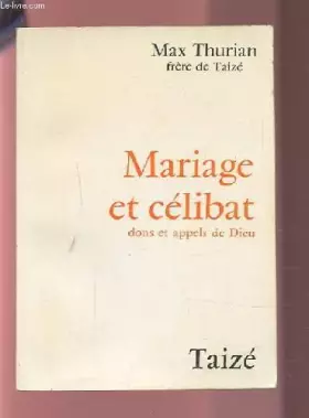 Couverture du produit · MARIAGE ET CELIBAT - DONS ET APPELS DE DIEU;