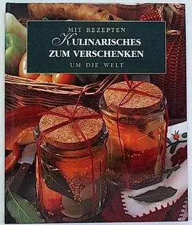 Couverture du produit · Kulinarisches zum Verschenken