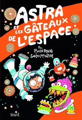 Couverture du produit · Astra et les gâteaux de l'espace (2)