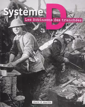 Couverture du produit · Systeme d les Robinsons des Tranchees