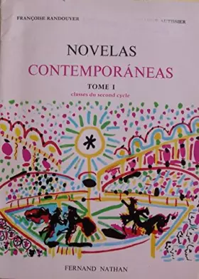 Couverture du produit · Novelas contemporaneas Tome 1 Classes du second cycle