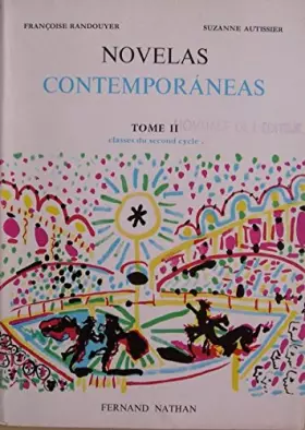 Couverture du produit · Novelas contemporaneas Tome 2 Classes du second cycle