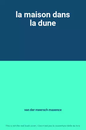 Couverture du produit · la maison dans la dune