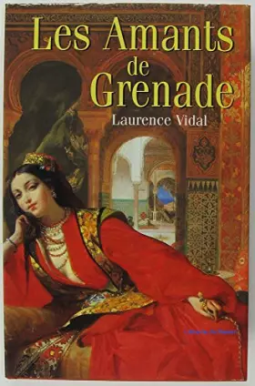Couverture du produit · Les Amants de Grenade