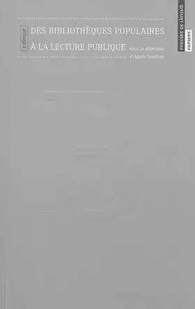 Couverture du produit · Des Bibliotheques Populaires a la Lecture Publique