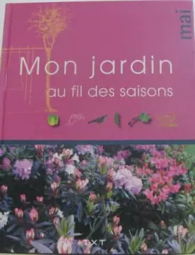 Couverture du produit · Mon jardin au fil des saisons MAI