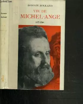 Couverture du produit · VIE DE MICHEL-ANGE : 1475-1564