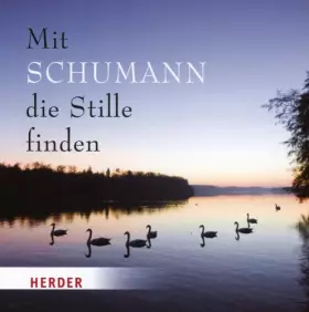 Couverture du produit · Mit Schumann Die Stille Finden [Import]