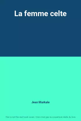 Couverture du produit · La femme celte