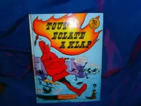 Couverture du produit · Tout éclate à Klap