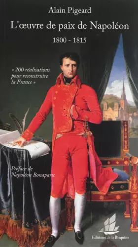 Couverture du produit · L'oeuvre de paix de Napoléon (1800-1815)
