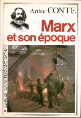 Couverture du produit · KARL MARX ET SON EPOQUE.