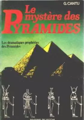 Couverture du produit · LE MYSTERE DES PYRAMIDES.LES DRAMATIQUES PROPHETIES DES PYRAMIDES.