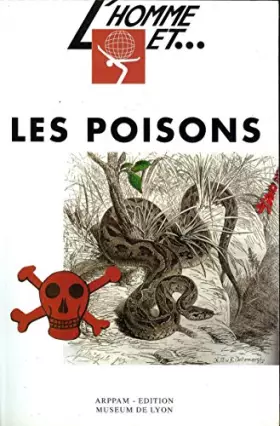 Couverture du produit · L'HOMME ET LES POISONS.