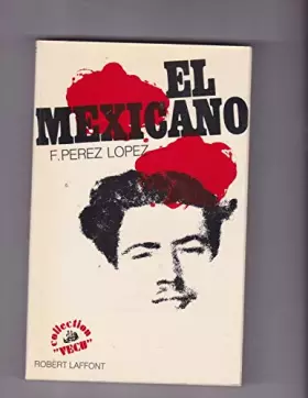Couverture du produit · EL MEXICANO.