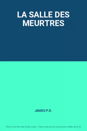 Couverture du produit · LA SALLE DES MEURTRES