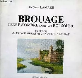 Couverture du produit · BROUAGE.TERRE D'OMBRE POUR UN ROI SOLEIL.