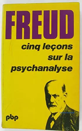 Couverture du produit · CINQ LECONS SUR LA PSYCHANALYSE.