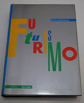 Couverture du produit · FUTURISME & FUTURISMES.