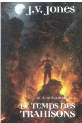 Couverture du produit · LE LIVRE DES MOTS.2.LE TEMPS DES TRAHISONS