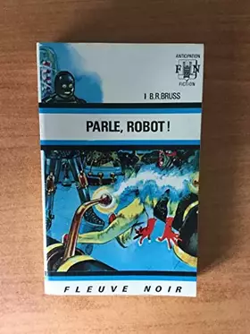 Couverture du produit · PARLE, ROBOT !