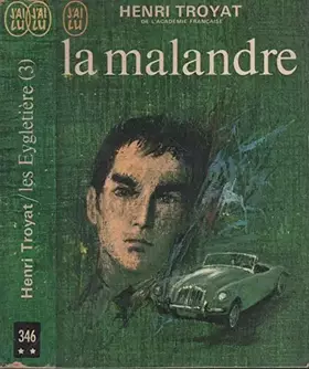 Couverture du produit · Les Eygletière - Tome 3 - La malandre