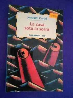 Couverture du produit · LA CASA SOTA LA SORRA