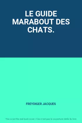 Couverture du produit · LE GUIDE MARABOUT DES CHATS.