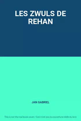 Couverture du produit · LES ZWULS DE REHAN