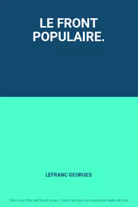 Couverture du produit · LE FRONT POPULAIRE.