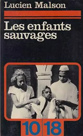 Couverture du produit · Les Enfants sauvages: Mythe et réalité