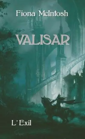 Couverture du produit · Valisar, tome 1 : L'Exil