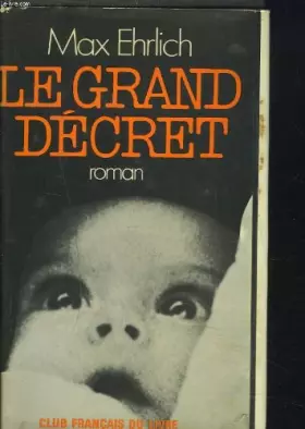 Couverture du produit · LE GRAND DECRET