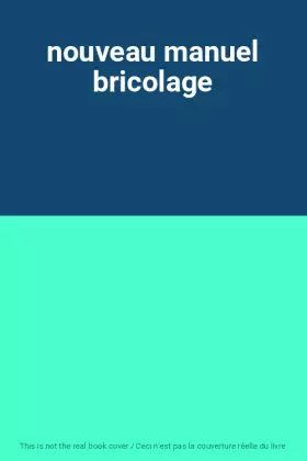 Couverture du produit · nouveau manuel bricolage