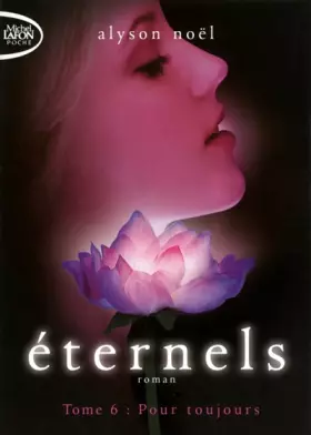 Couverture du produit · Eternels T06 Pour toujours (6)