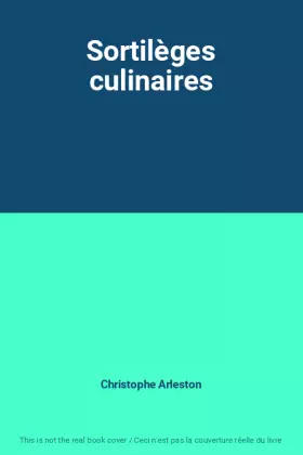 Couverture du produit · Sortilèges culinaires