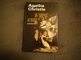 Couverture du produit · Le miroir se brisa. Némésis