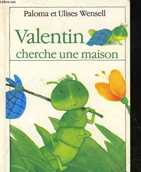 Couverture du produit · VALENTIN CHERCHE UNE MAISON