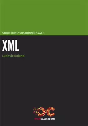 Couverture du produit · Structurez vos données avec XML