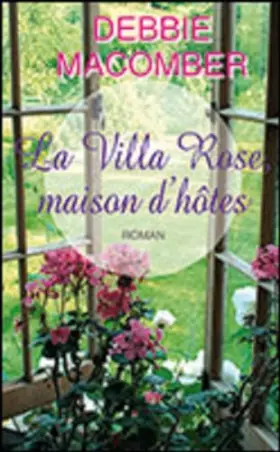 Couverture du produit · La villa Rose, maison d'hôtes