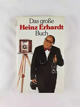 Couverture du produit · Das große Heinz Erhardt Buch - Mit Illustrationen von Dieter Harzig