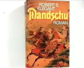Couverture du produit · Mandschu - Geschichtlicher Roman
