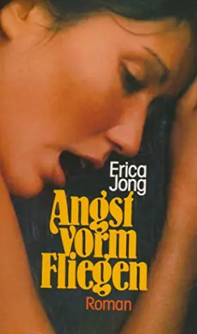 Couverture du produit · Angst vorm Fliegen - Ein Roman