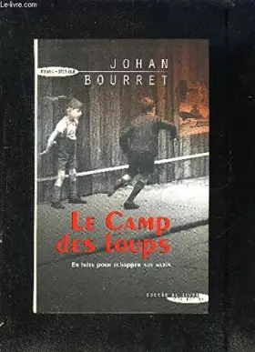 Couverture du produit · Le camp des loups