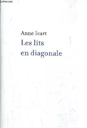 Couverture du produit · Les lits en diagonale