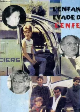Couverture du produit · L'ENFANT EVADE DE L'ENFER.