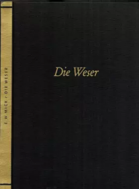 Couverture du produit · Die Weser. Deutsche Lande - Deutsche Kunst